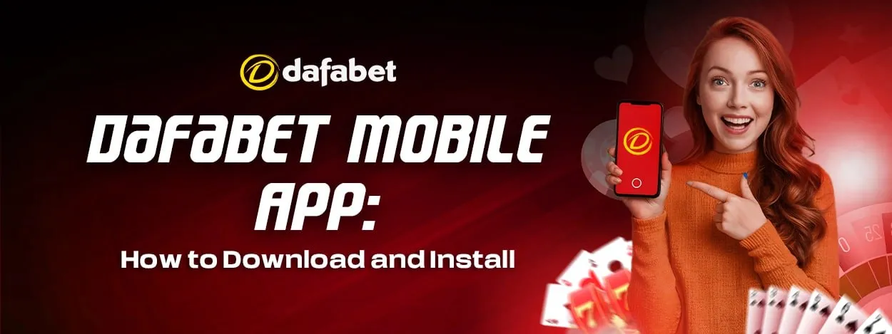 dafabet mobile app how to download and install